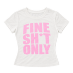 Fine Sh*t Letter Print Slim-Fit Cropped Tee
