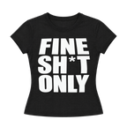 Fine Sh*t Letter Print Slim-Fit Cropped Tee