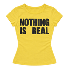 Nothing Is Real Letter Print Fitted Short-Sleeve Tee